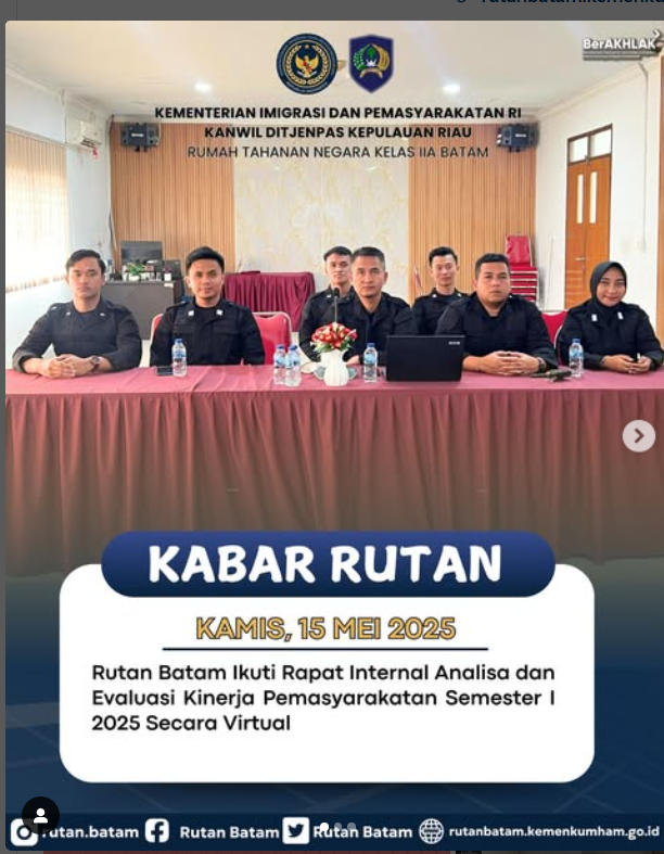 Rutan Batam Ikuti Rapat Internal Analisa dan Evaluasi Kinerja Pemasyarakatan Semester I 2025 Secara Virtual